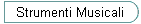 Strumenti Musicali